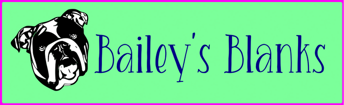Bailey's Blanks